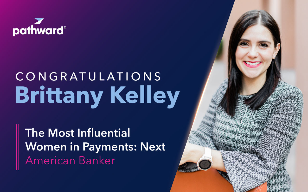 American Banker Names Brittany Kelley of Pathward One of  The Most Influential Women in Payments